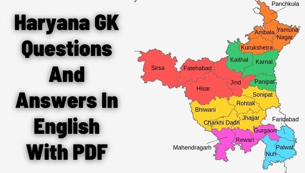 250+Haryana GK Questions And Answers In English With PDF