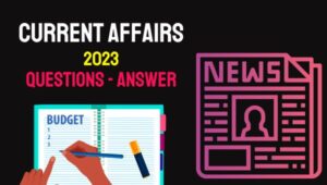 Current affairs 2023 February Question Answer With PDF Download