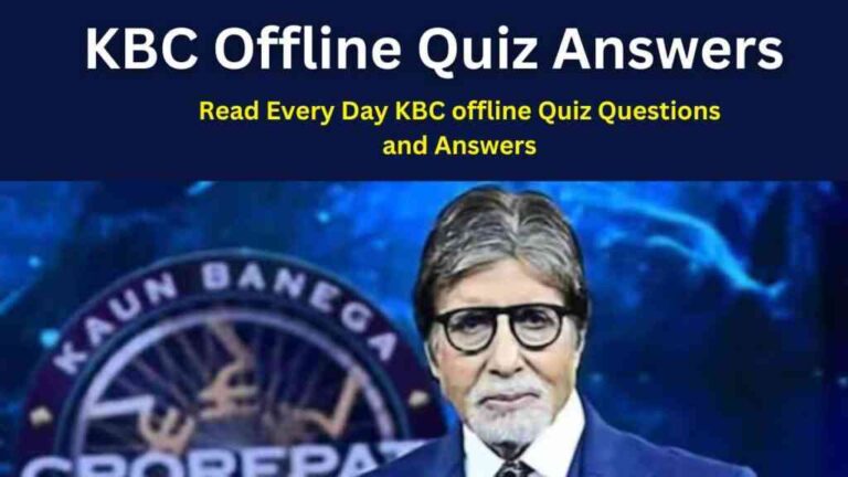 KBC Offline Quiz Answers Today 28 August 2023 Hindi, English